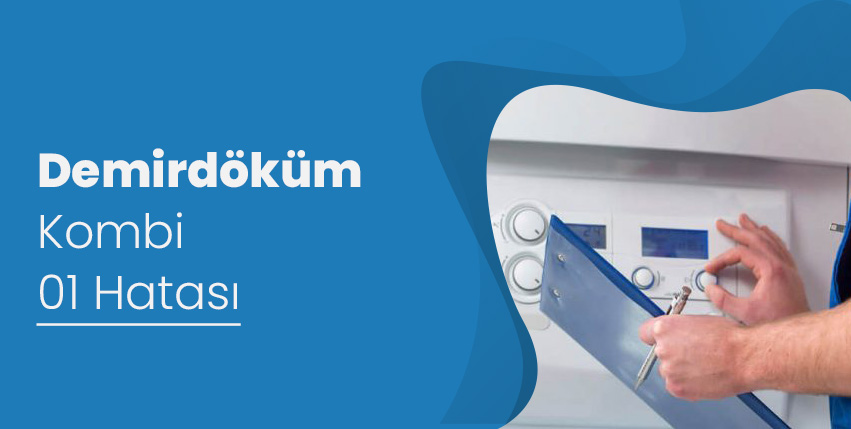 Demirdöküm Kombi 01 Hatası