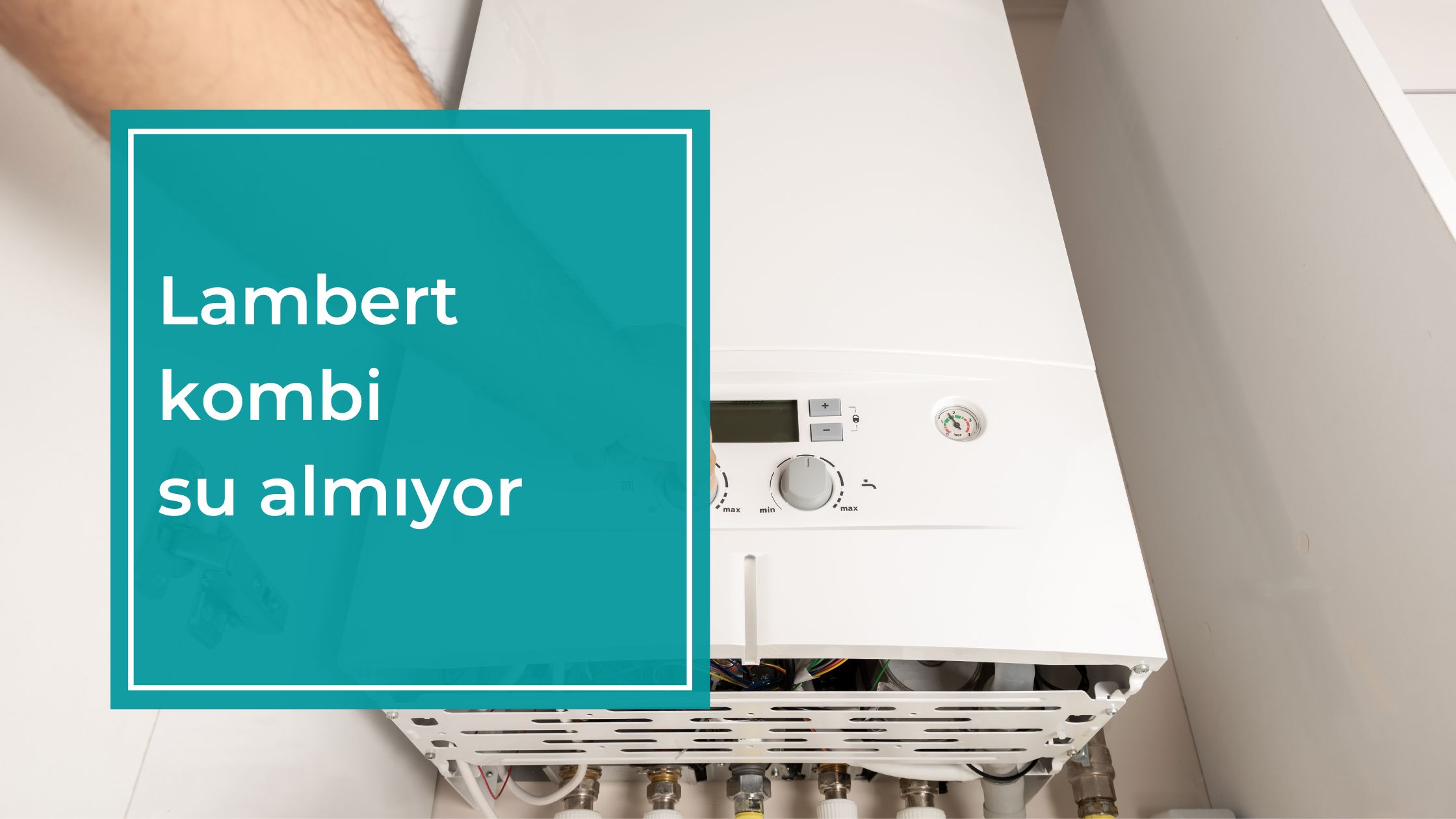 Lambert Kombi Su Almıyor