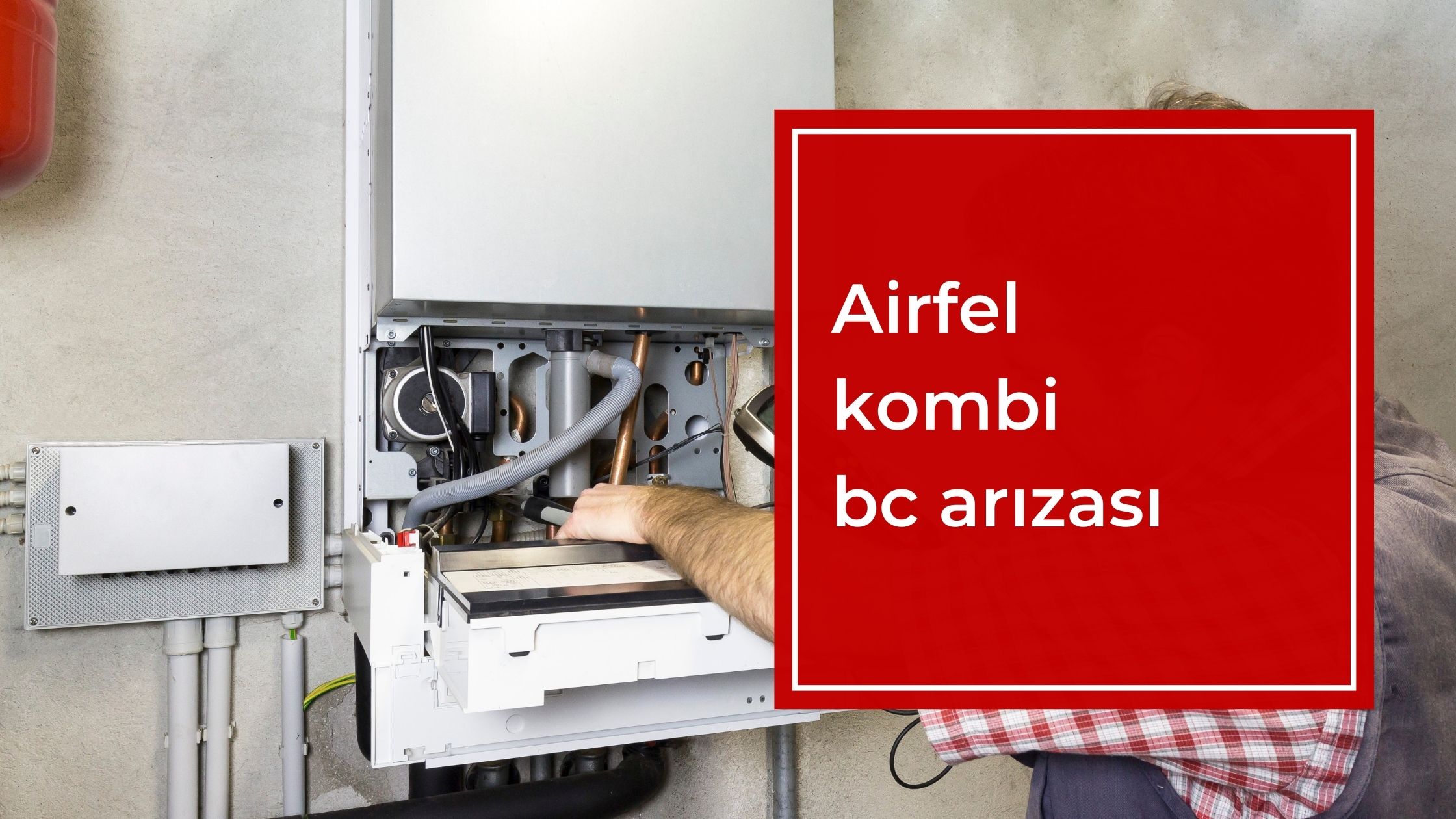 Airfel Kombi Bc Arızası