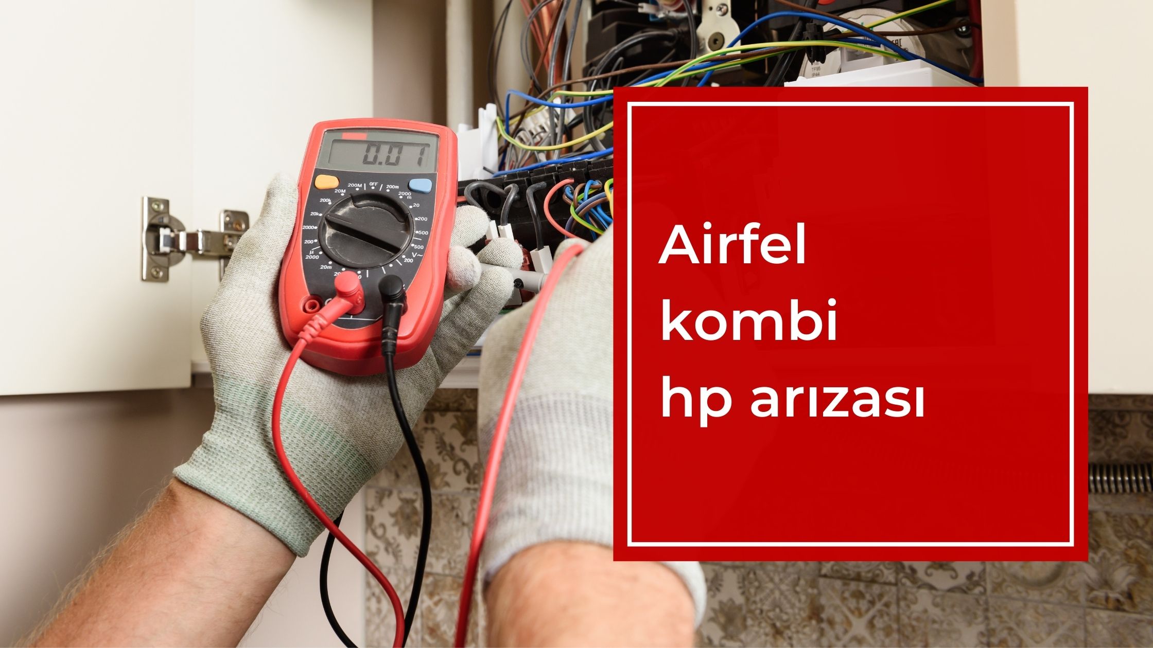 Airfel Kombi Hp Arızası