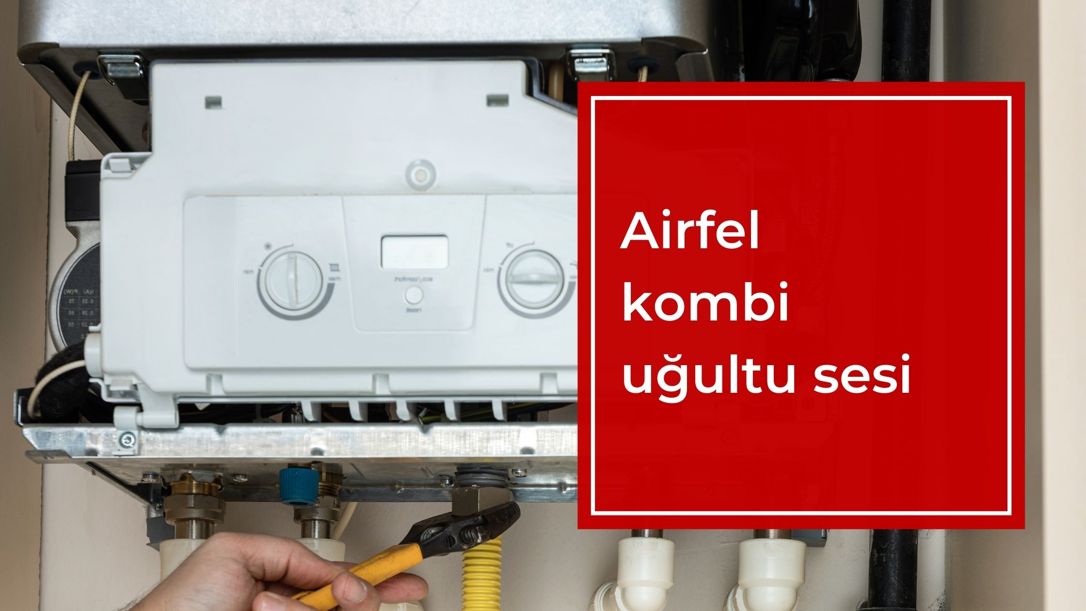 Airfel Kombi Uğultu Sesi