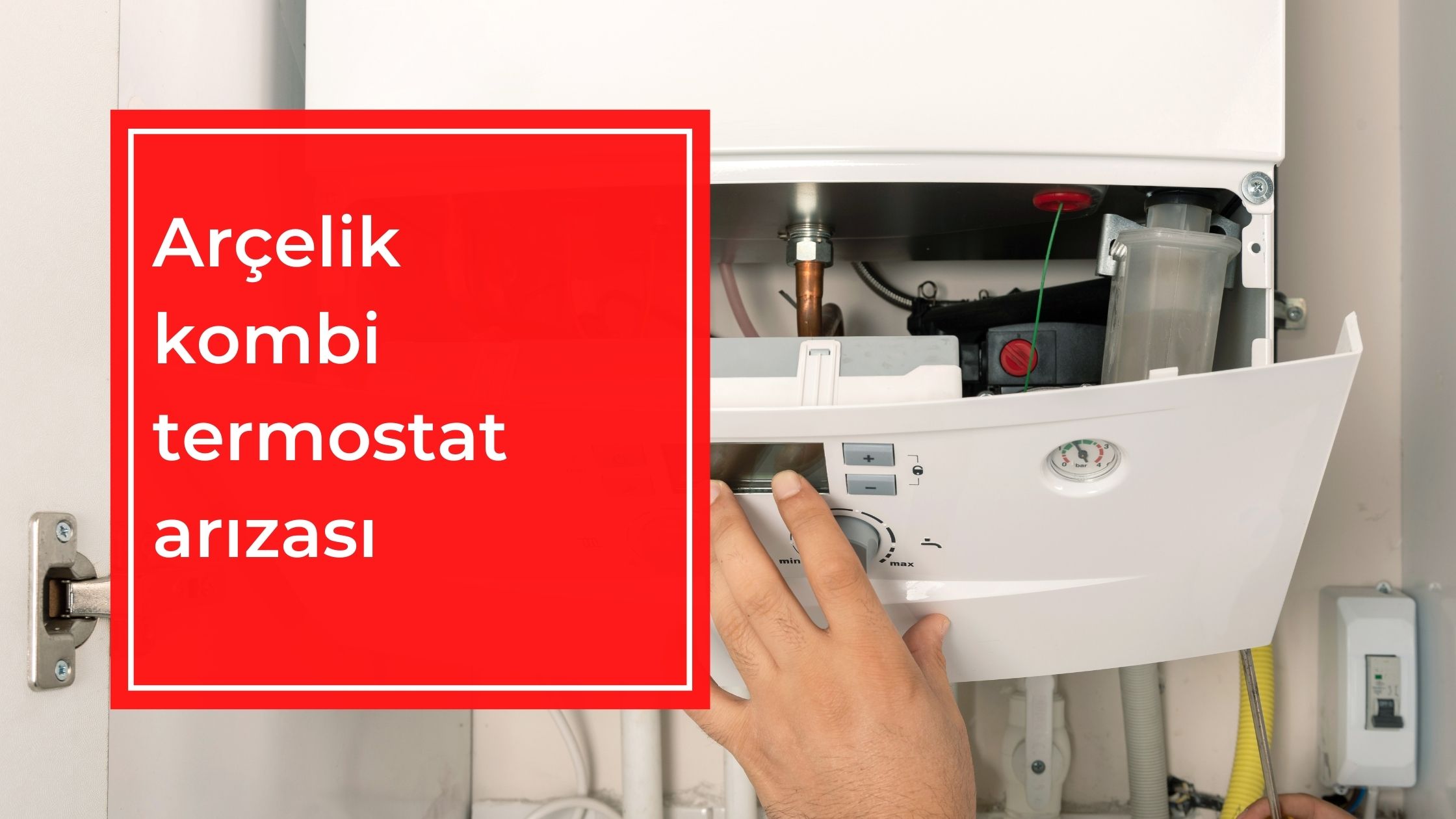 Arçelik Kombi Termostat Arızası