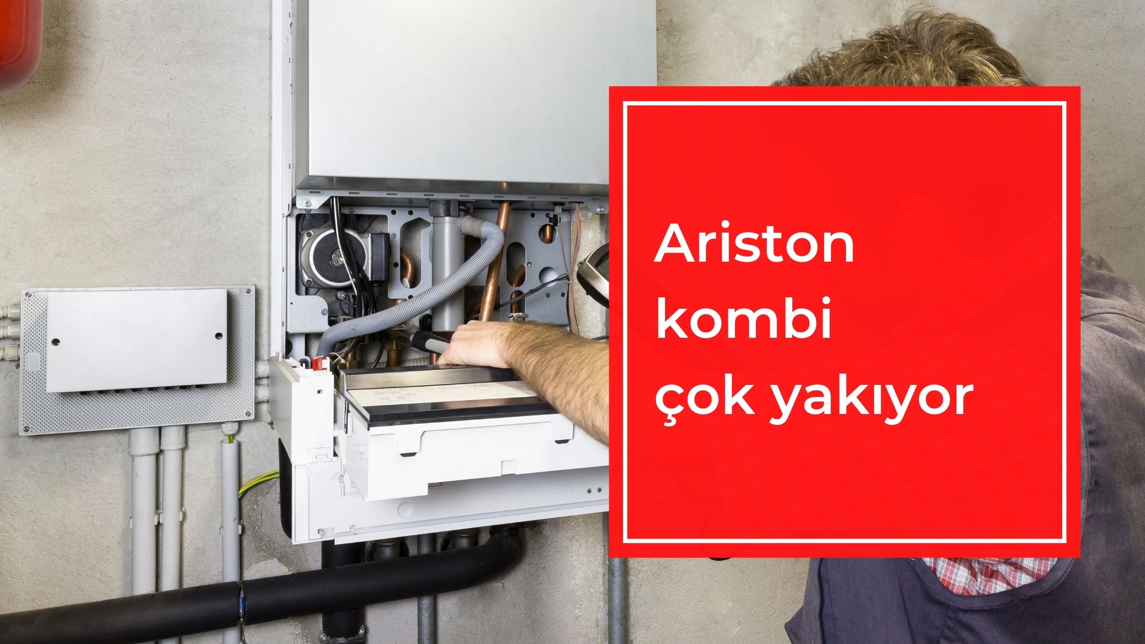 Ariston Kombi Çok Yakıyor