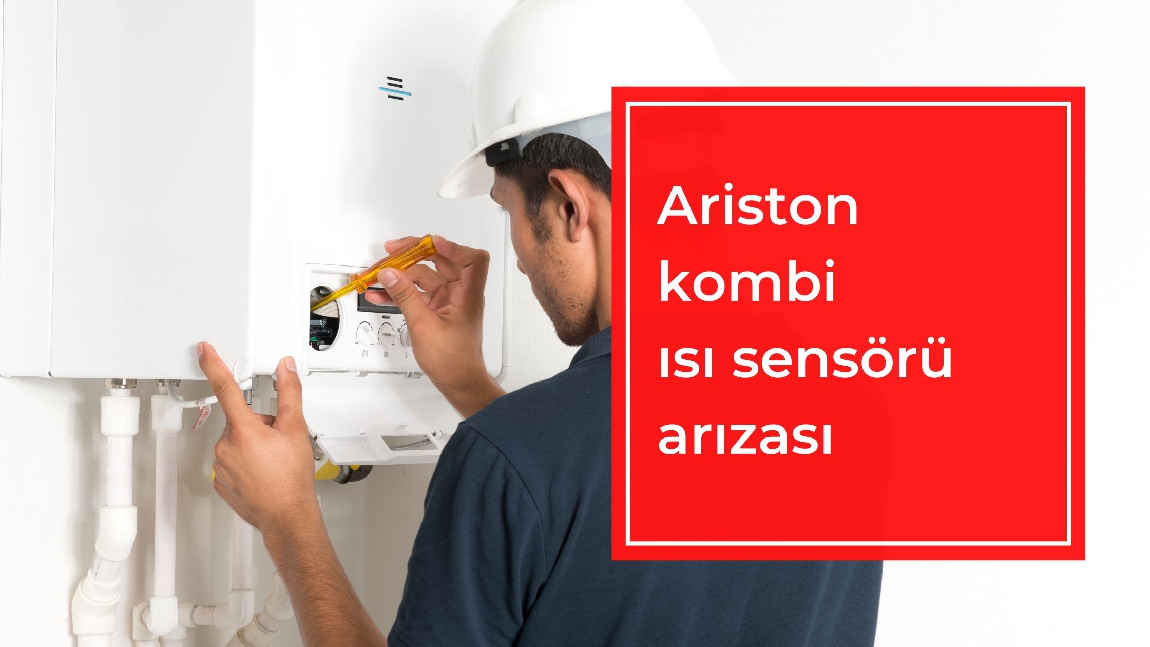 Ariston Kombi Isı Sensörü Arızası