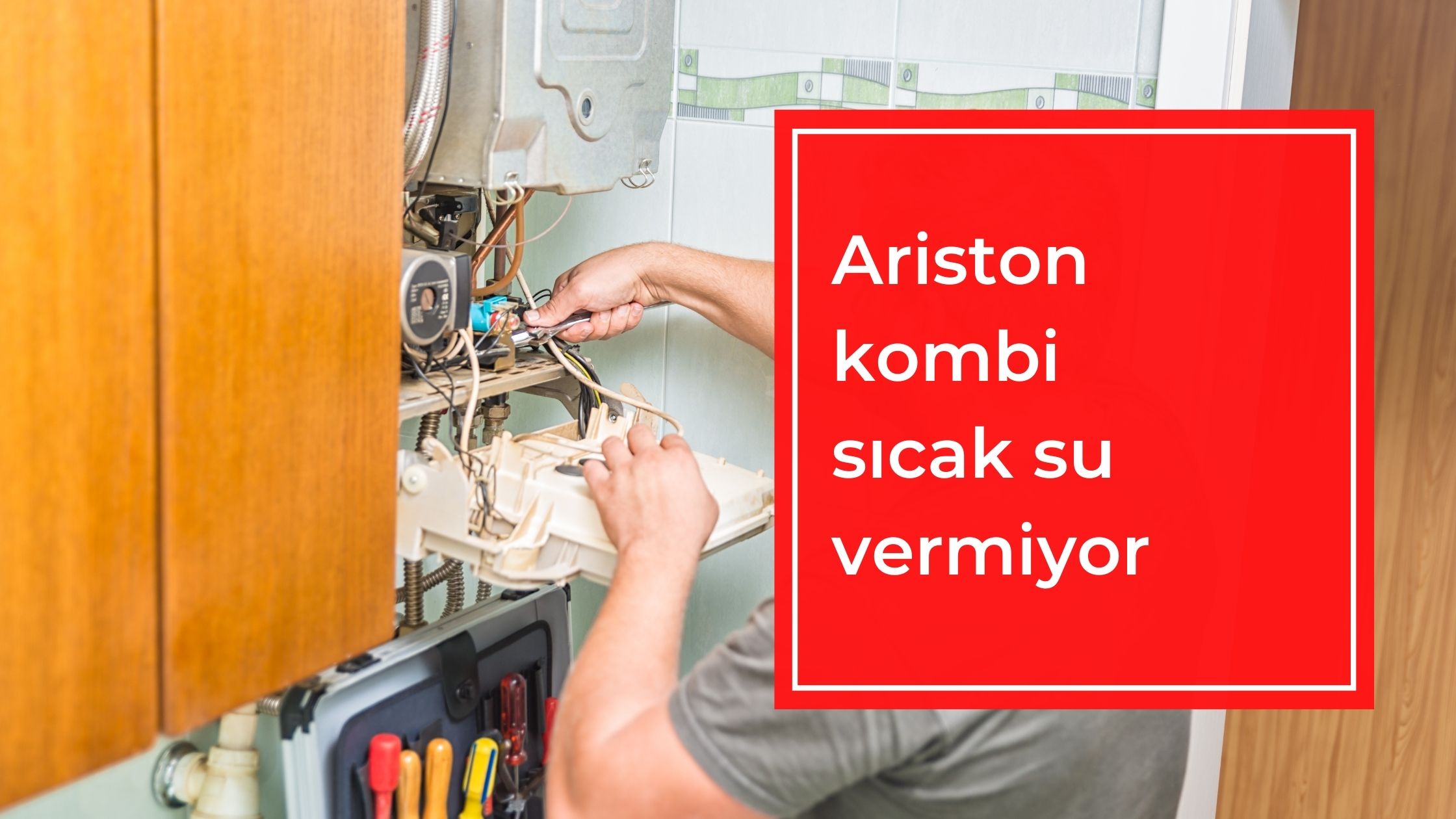 Ariston Kombi Sıcak Su Vermiyor