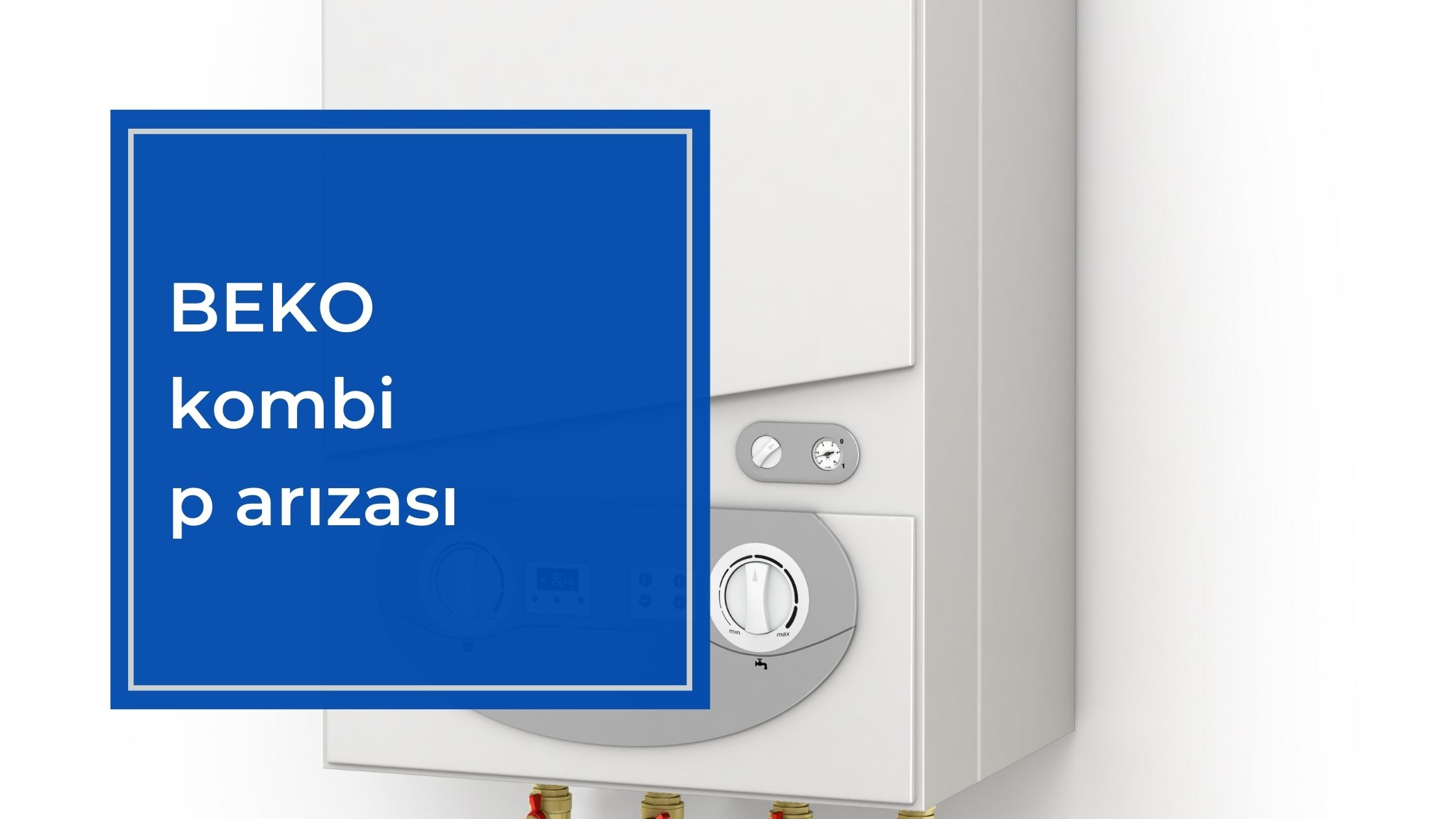 Beko Kombi P Arızası