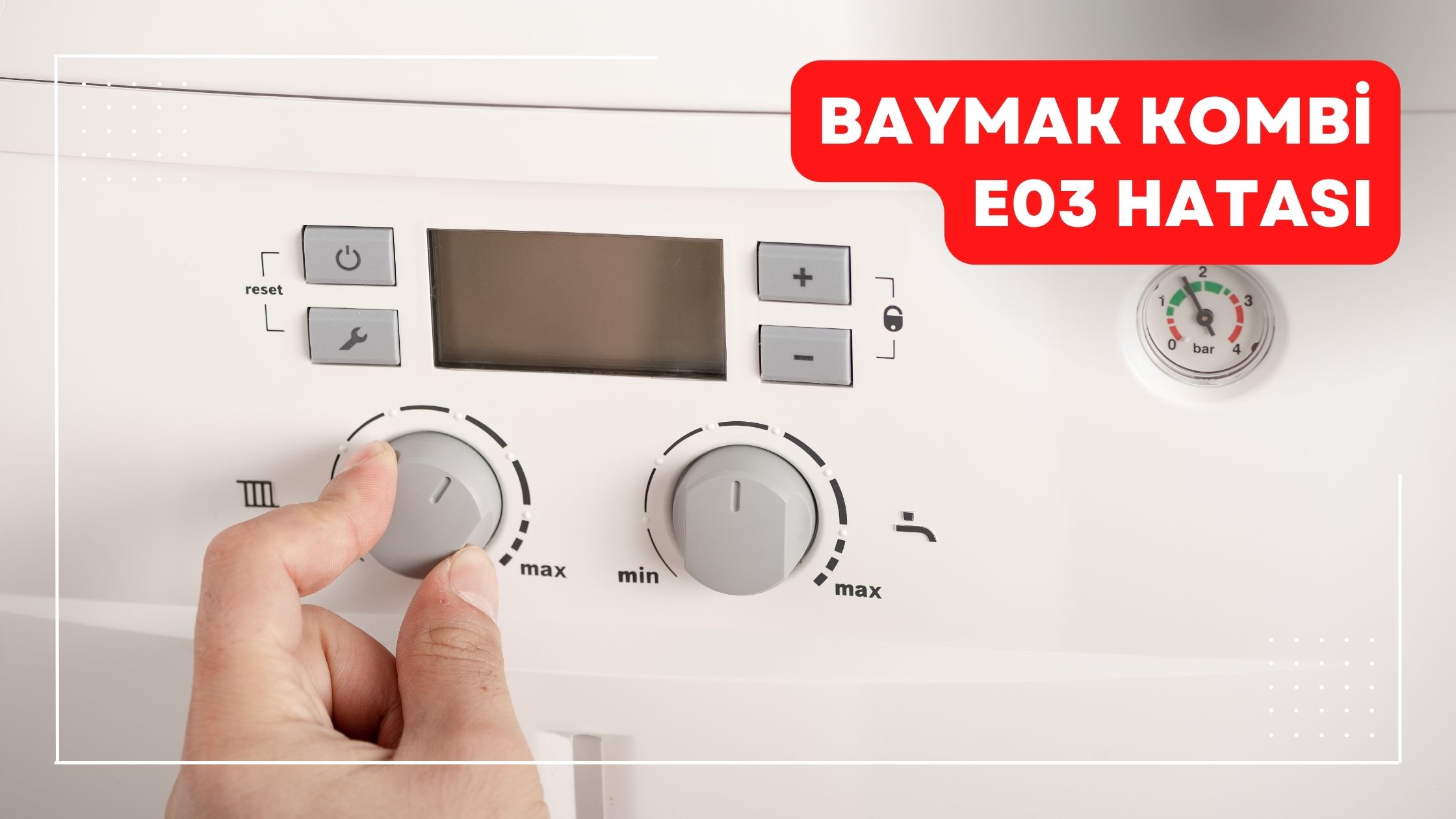 Baymak Kombi E03 Hatası (ÇÖZÜMÜ)