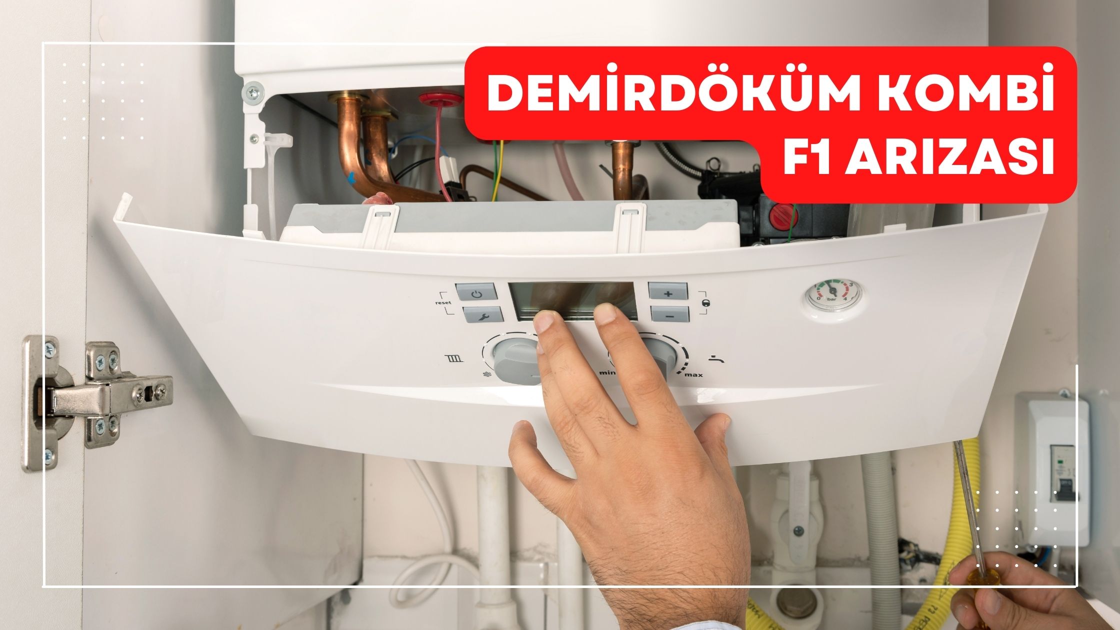 Demirdöküm F1 Arızası Çözümü