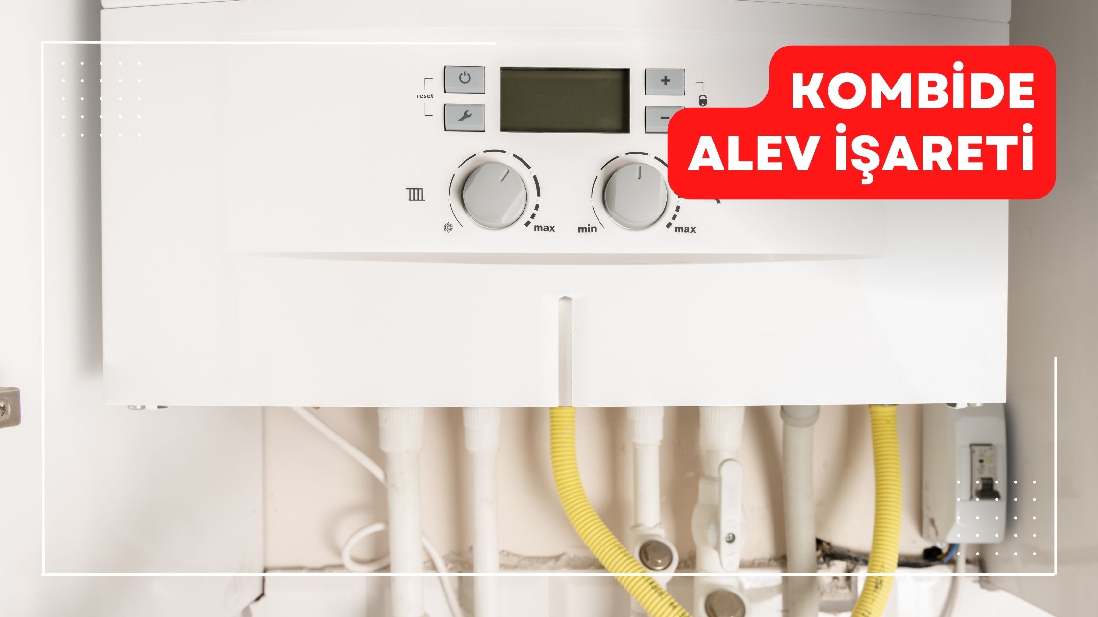 Kombide Alev İşareti Ne Anlama Gelir?