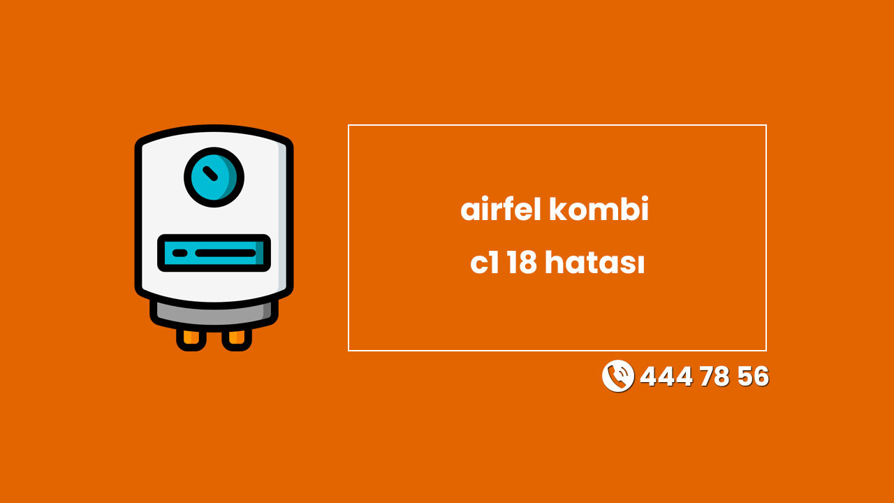 Airfel Kombi C1 18 Hatası