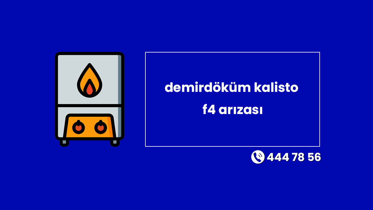 Demirdöküm Kalisto F4 Arızası